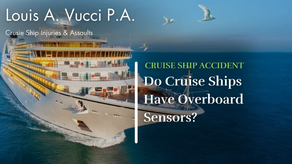 Do Cruise Ships Have Overboard Sensors