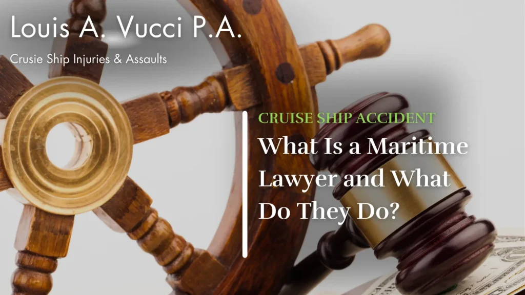 What Is a Maritime Lawyer and What Do They Do