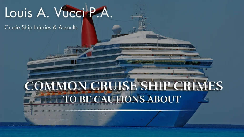 Common Cruise Ship Crimes to be Cautions About, cruise ship sailing on the water